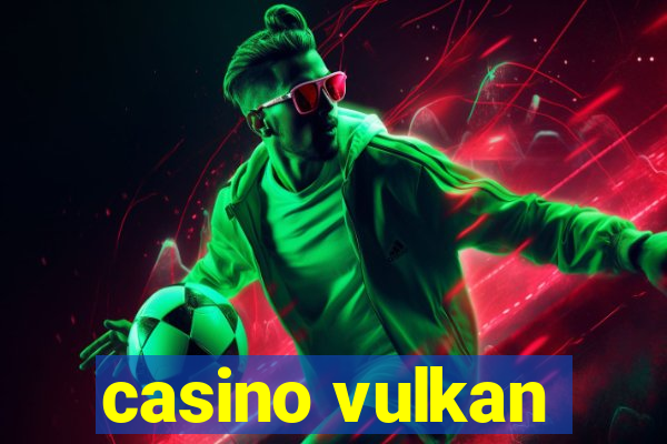 casino vulkan